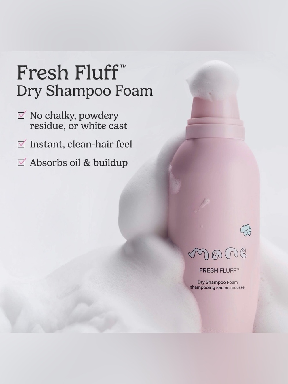 Mane Fresh Fluff Dry Shampoo Foam #dryshampoo #haircare